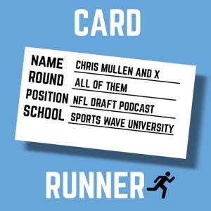 Card Runner - NFL Draft Podcast