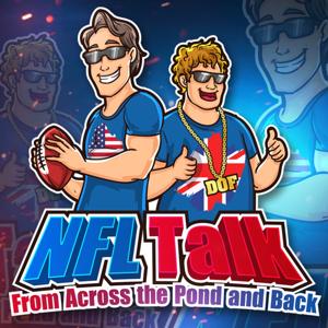 NFL TALK 'From Across the Pond and Back'