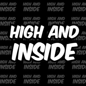 High and Inside