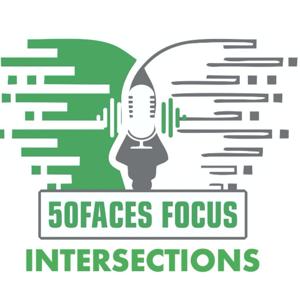 Fiftyfaces Focus - Intersections