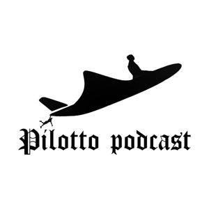 Pilotto Podcast