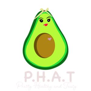 P.H.A.T , Pretty Healthy and Tasty