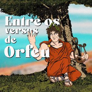 Entre os Versos de Orfeu