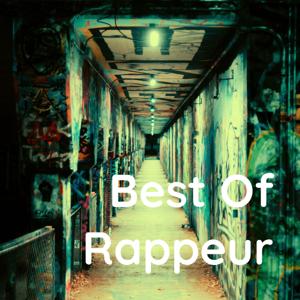 Best Of Rappeur