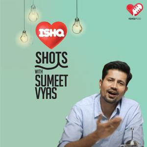 Ishq Shots with Sumeet Vyas by Ishq FM