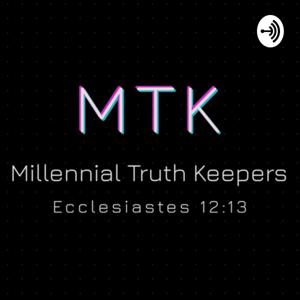 Millennial Truth Keepers