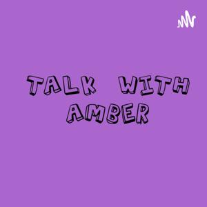 Talk With Amber