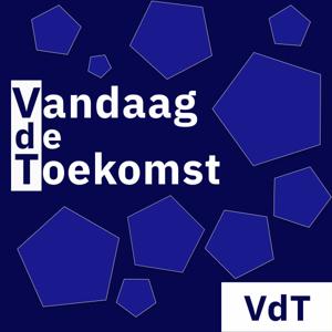 Vandaag de Toekomst Podcast