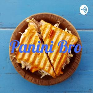 Panini Bro