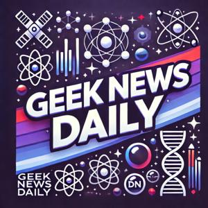 Geek News Daily