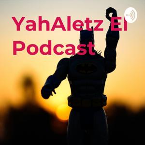 YahAletz El Podcast 🔥