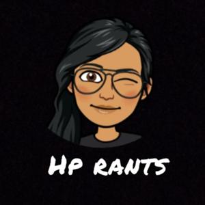 HP rants