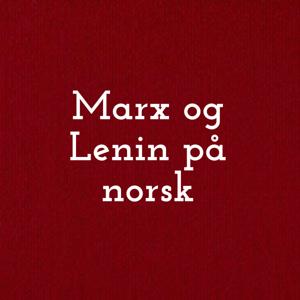 Marx og Lenin på norsk