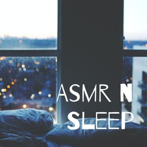 Asmr n Sleep