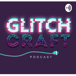 GlitchCraft