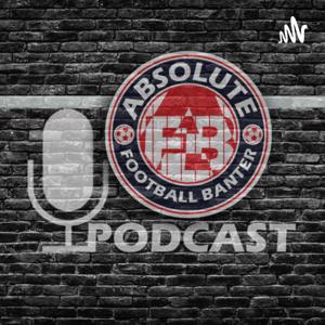 Championship Absolute Football Banter Podcast