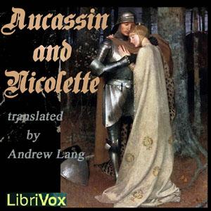 Aucassin and Nicolette by Unknown