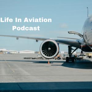 Life in Aviation