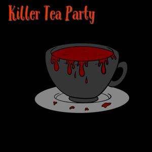 Killer Tea Party