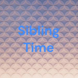 Sibling Time