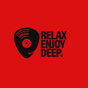 Relax Enjoy Deep (R.E.D)