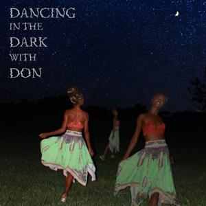 Dancing in the Dark with Don