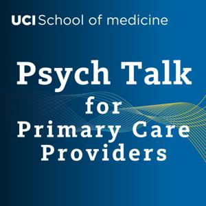 Psych Talk for Primary Care Providers