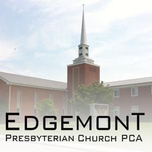 Free Audio Sermons from Edgemont Presbyterian Church