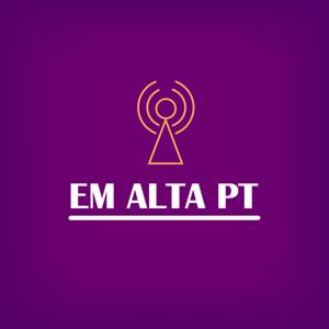 Em Alta PT