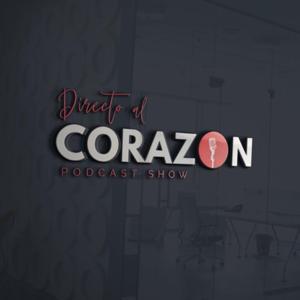 Directo al Corazon Podcast