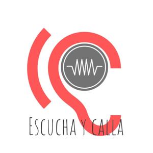 Escucha y calla