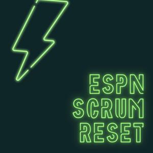 ESPN Scrum Reset by ESPN AU/NZ