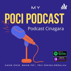 POCI (Podcast Cinagara)