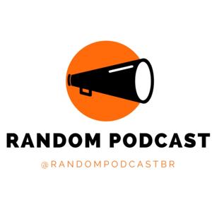 Random Podcast BR