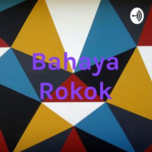 Bahaya Rokok