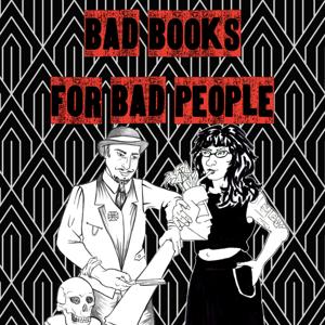 Bad Books for Bad People