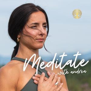 Meditate with Andrea