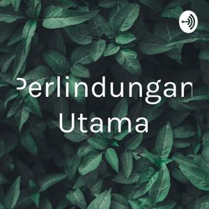 Perlindungan Utama