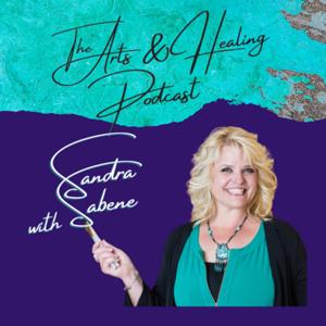 Arts & Healing with Sandra Sabene