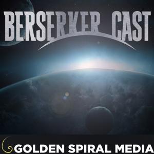 Berserker Cast- A Falling Skies Podcast by Golden Spiral Media