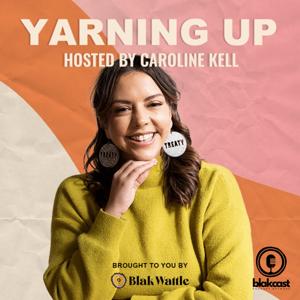 Yarning Up First Nations Stories with Caroline Kell by Caroline Kell