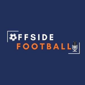 Offside the football podcast