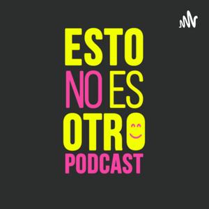 Estonoesotropodcast