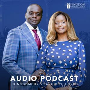 Kingdom Christian Church Sermon Podcast