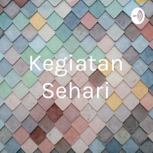 Kegiatan Sehari