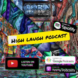 High Laugh podcast