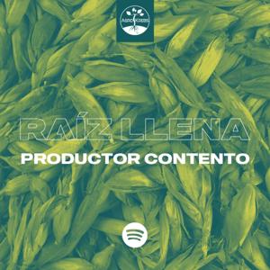 Raíz Llena Productor Contento