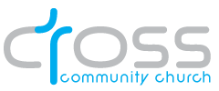 Cross Community Church, Irvine - Messages