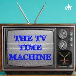 The TV Time Machine Podcast