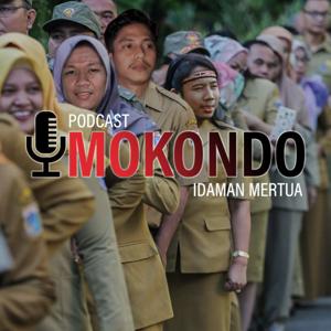 MOKONDO Podcast Idaman Mertua